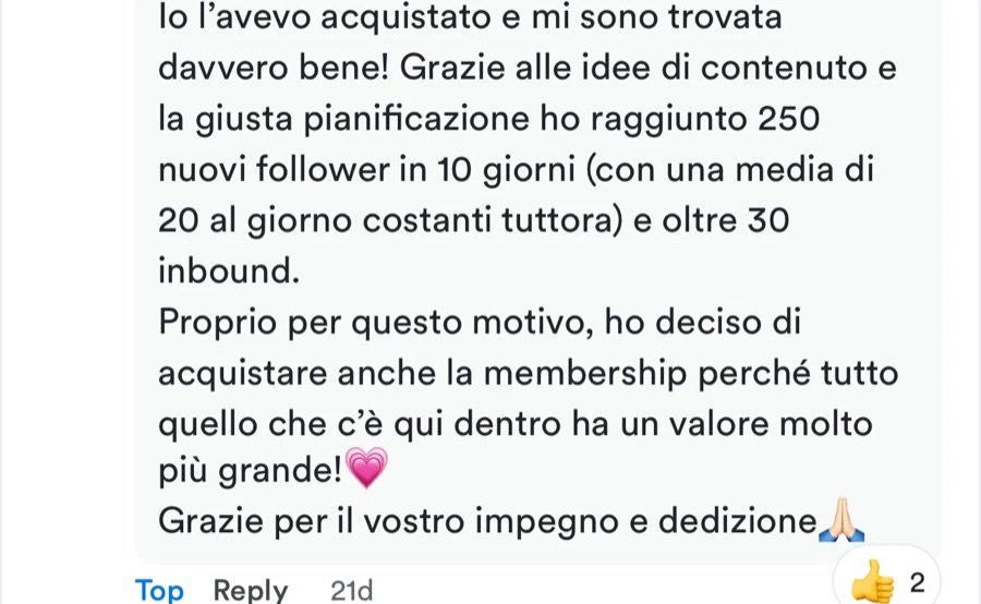 Commento: grazie alle idee di contenuto e alla pianificazione 250 nuovi follower in 10 giorni